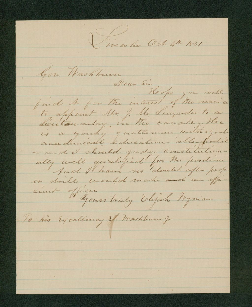 Miniature of Elijah Wyman recommends Julius M. Leuzarder for lieutenant