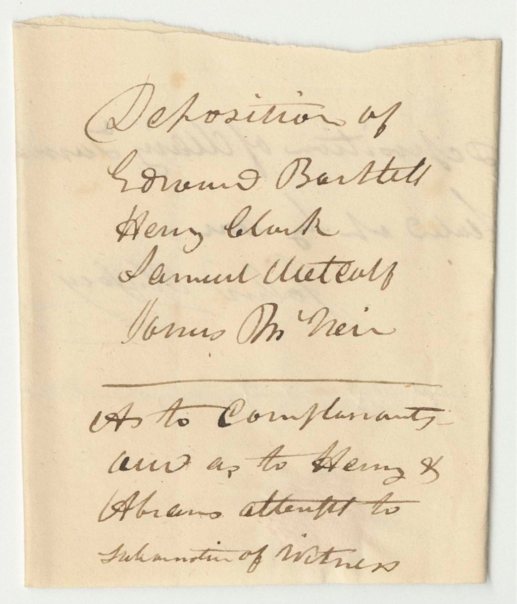 Miniature of Depositions of Edward Bartlett, Henry Clark, Samuel Metcalf, and James McNear, Relating to Abraham and Henry Chapman's Involvement in State v. Moses Call