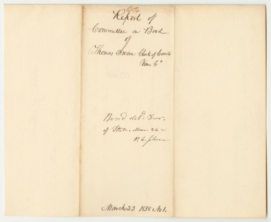 Miniature of Report 63: Report on the Bond of Thomas Swan, Clerk of Courts for Kennebec County