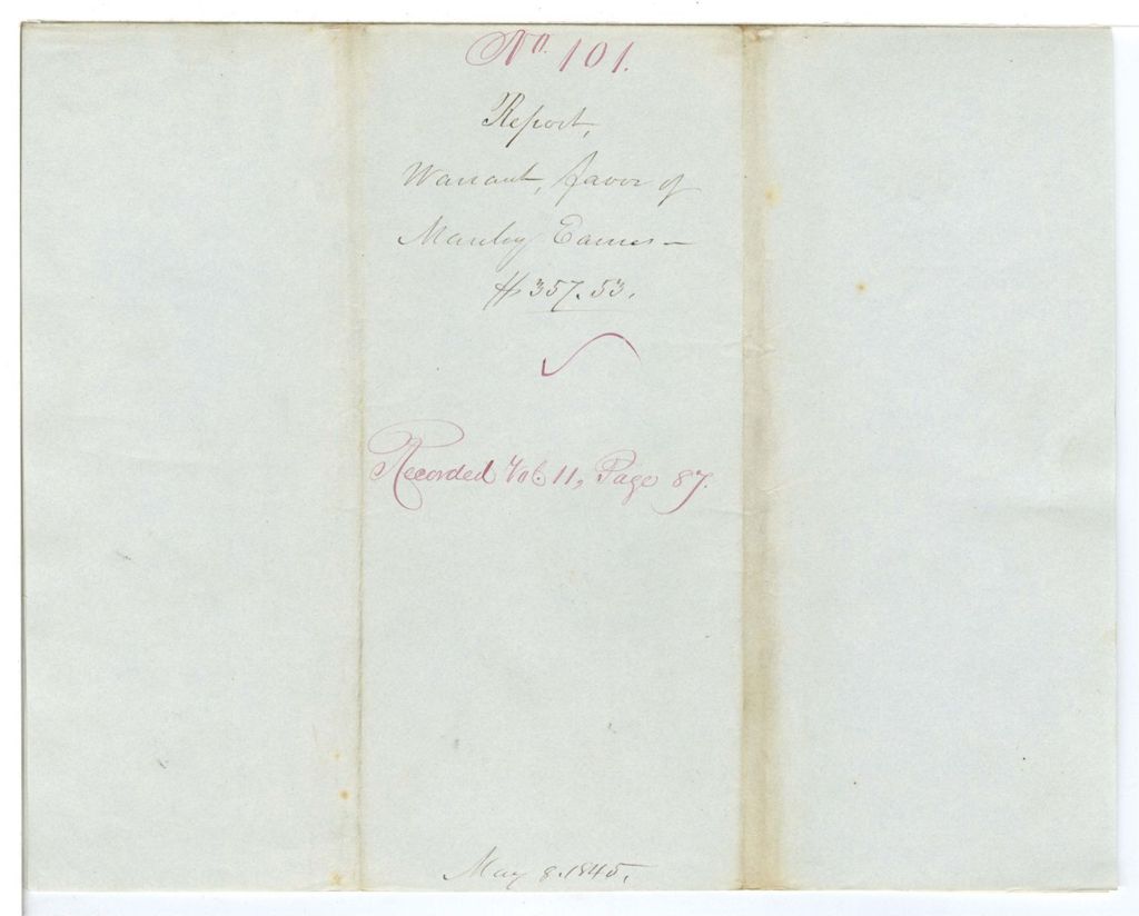 Miniature of Report 101: Report on the warrant in favor of Manley Eames, Treasurer of Piscataquis County