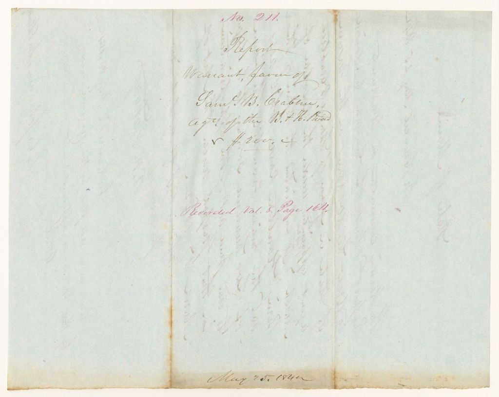 Miniature of Report 211: Report - Warrant in Favor of Samuel B. Crabtree, Agent of the Baring and Houlton Road