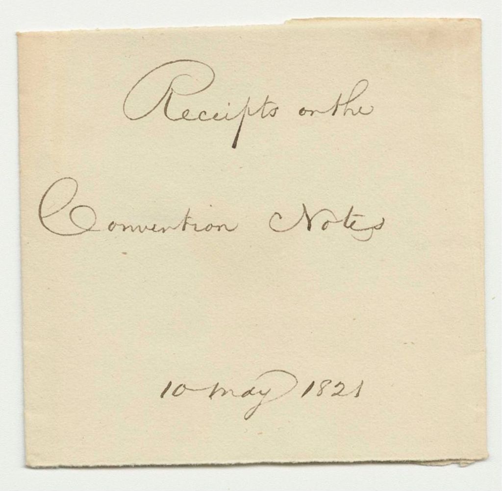 Miniature of Receipts on the Convention Notes