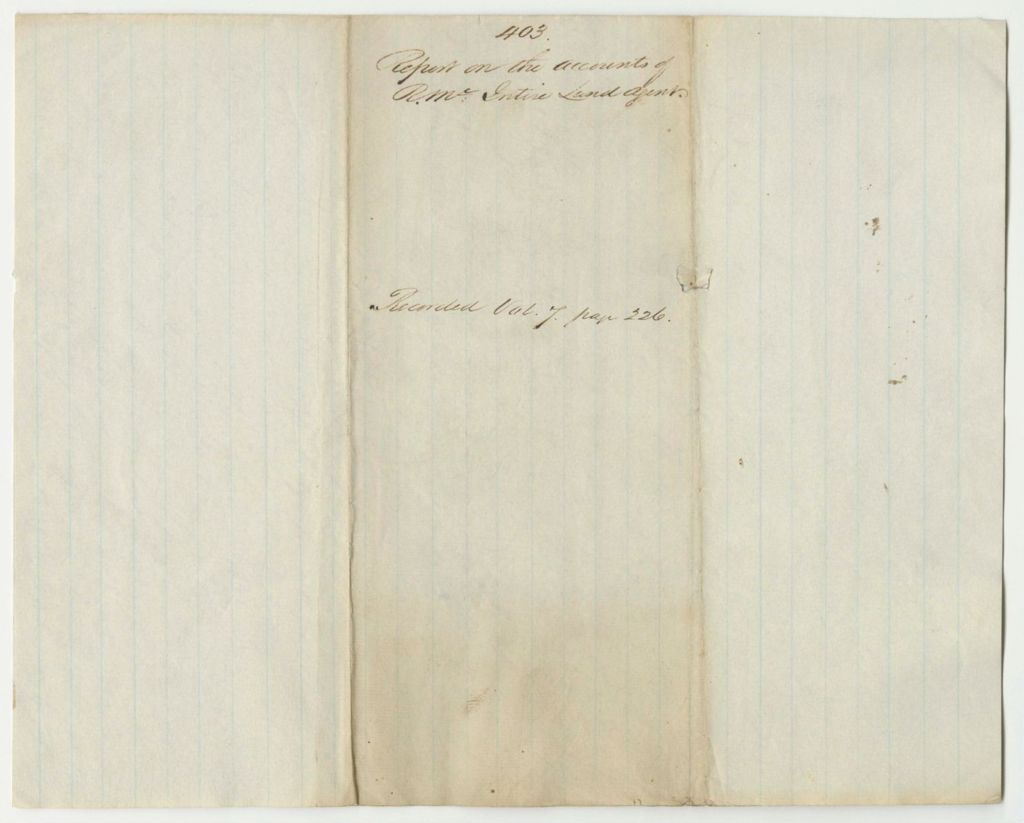 Miniature of Report 403: Report on the Accounts of Rufus McIntire (1), Land Agent