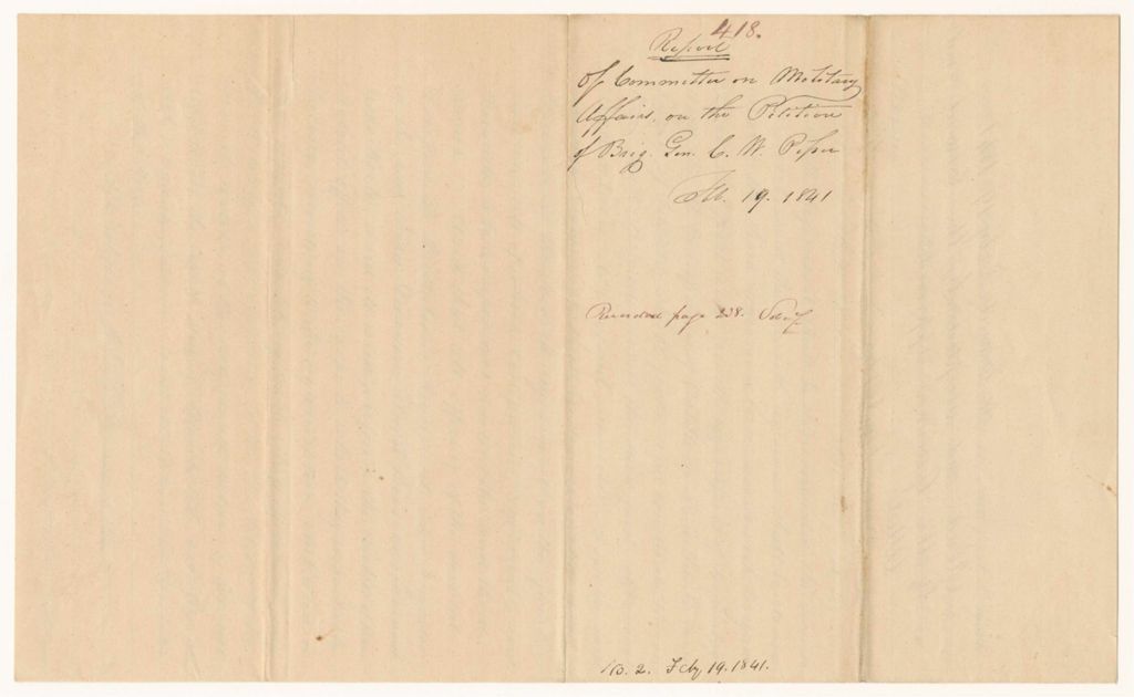 Miniature of Report 418: Report of the Committee on Military Affairs on the Petition of Brigadier General Charles W. Piper, et al That the 1st Brigade, 3rd Division may be Divided