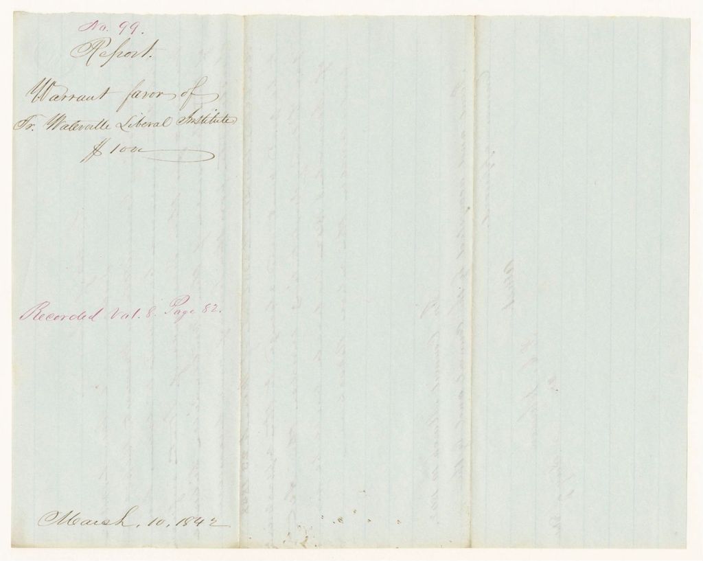 Miniature of Report 99: Report - Warrant in Favor of the Treasurer of Waterville Liberal Institute