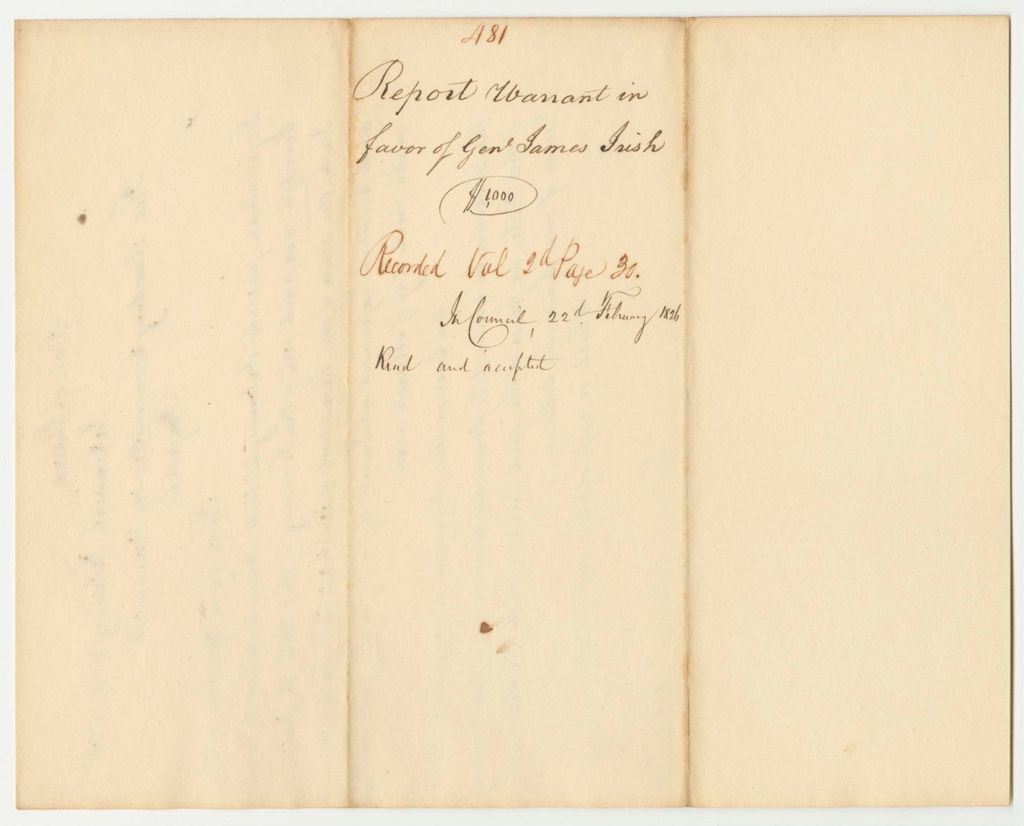 Miniature of Report 481: Report on the Warrant in Favor of General James Irish, Land Agent