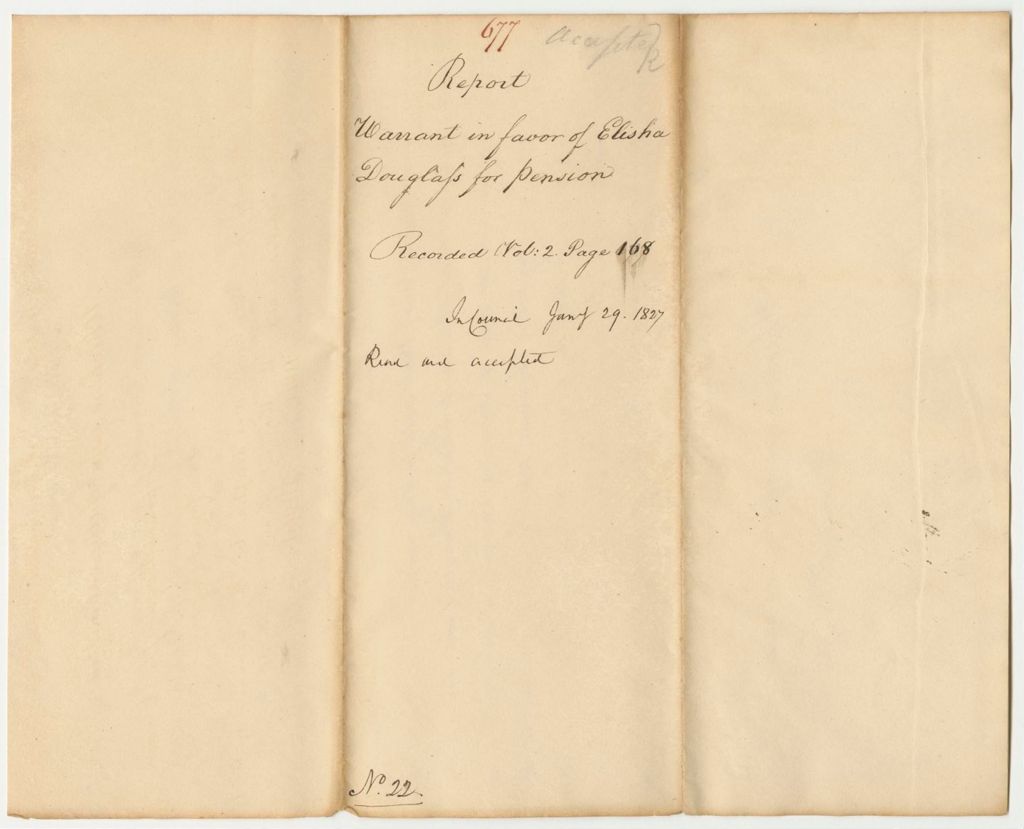 Miniature of Report 677: Report on the Warrant in Favor of Elisha Douglass for a Pension
