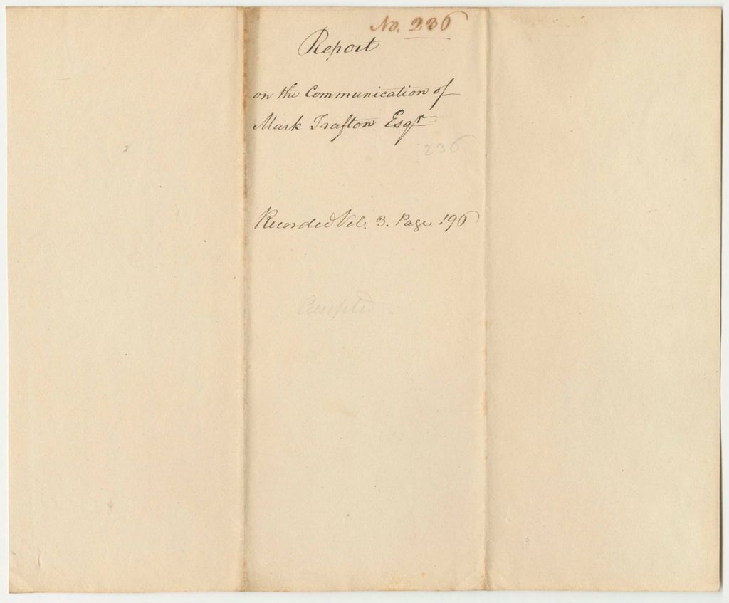 Miniature of Report 236: Report on the Communication of Mark Trafton, Esq., Late Land Agent