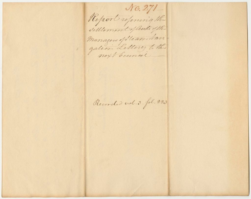 Miniature of Report 271: Report Referring the Settlements of Accounts of the Managers of the Steam Navigation Lottery to the Next Council