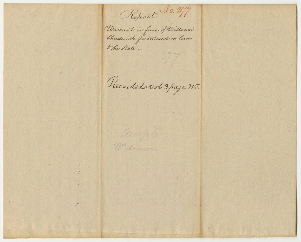 Miniature of Report 377: Report on the Warrant in Favor of William Chadwick for Interest on Loan to the State