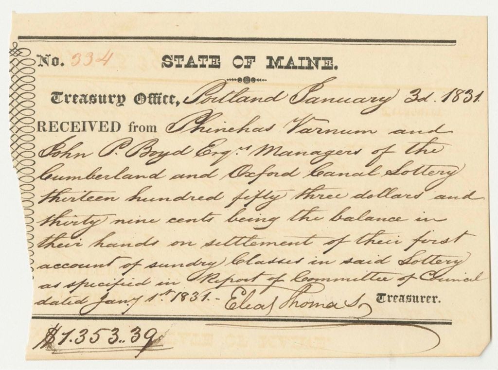 Miniature of Receipt from Phinehas Varnum and John P. Boyd, Managers of the Cumberland and Oxford Canal Lottery, for the Balance on Settlement of Their First Account of Sundry Classes in Said Lottery
