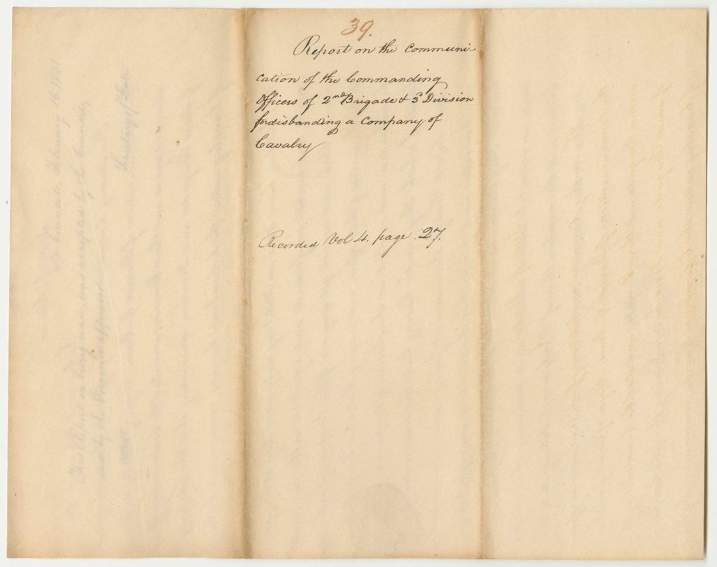 Miniature of Report 39: Report on the Communication of the Commanding Officers of the 2nd Brigade 3rd Division for Disbanding a Company of Cavalry
