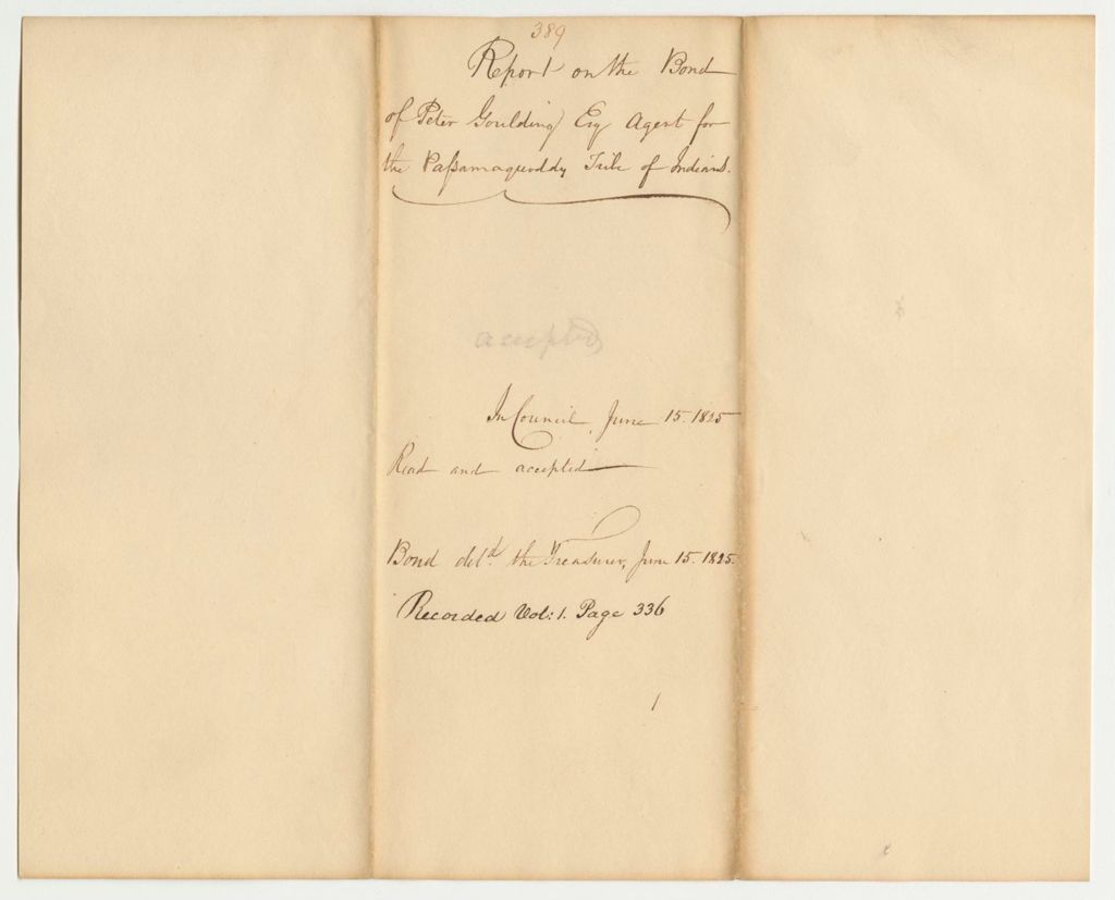 Miniature of Report 389: Report on the Bonds of Peter Goudling, Esq., Agent for the Passamaquoddy Indians