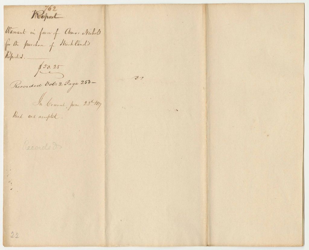 Miniature of Report 762: Report on the Warrant in Favor of Amos Nichols for the Purchase of Stricklands Reports