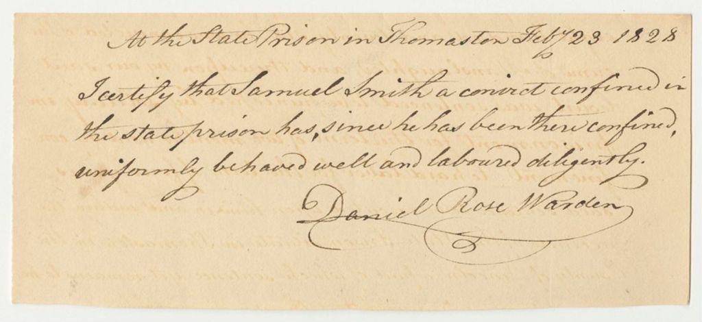 Miniature of Daniel Rose, Warden, Certification of the Behavior of Samuel Smith in Prison