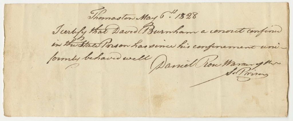 Miniature of Certification of Daniel Rose, Warden of the State Prison, on the Conduct of David Burnham in Said Prison