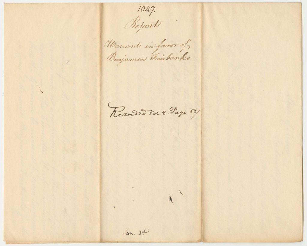 Miniature of Report 1047: Report on the Warrant in Favor of Benjamin Fairbanks, Agent for the Road from T3R3 West of Bingham's Kennebec Million Acres to the Canada Line