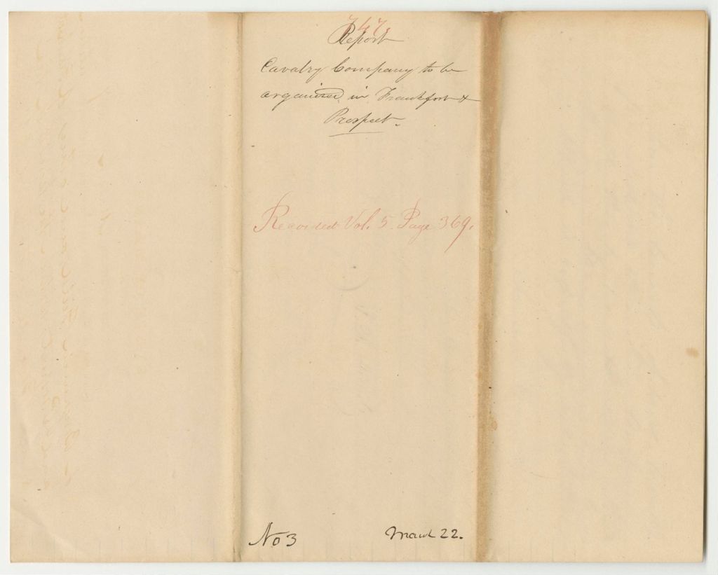 Miniature of Report 747: Report on the Company of Cavalry To Be Organized in Frankfort and Prospect
