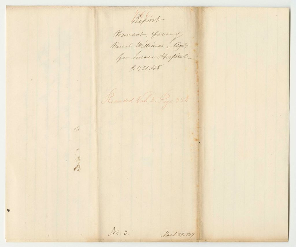 Miniature of Report 766: Warrant in Favor of Reuel Williams, Agent for the Insane Hospital