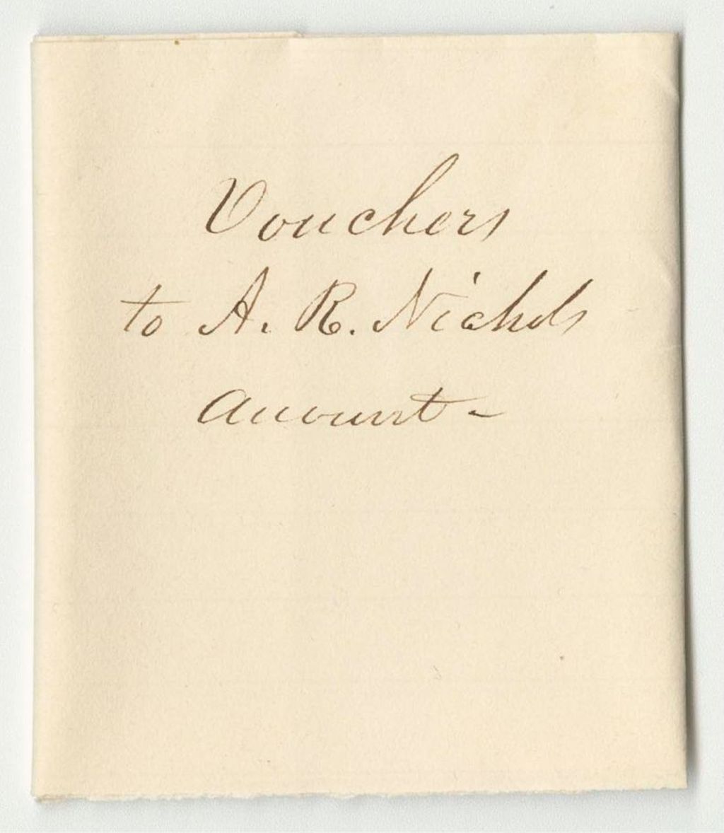 Miniature of Vouchers from the Account of Asaph R. Nichols, Secretary of State, for Expenses from the Contingent Fund