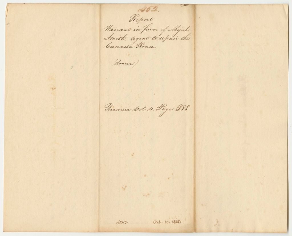 Miniature of Report 452: Warrant in Favor of Abijah Smith, Agent to Repair the Canada Road