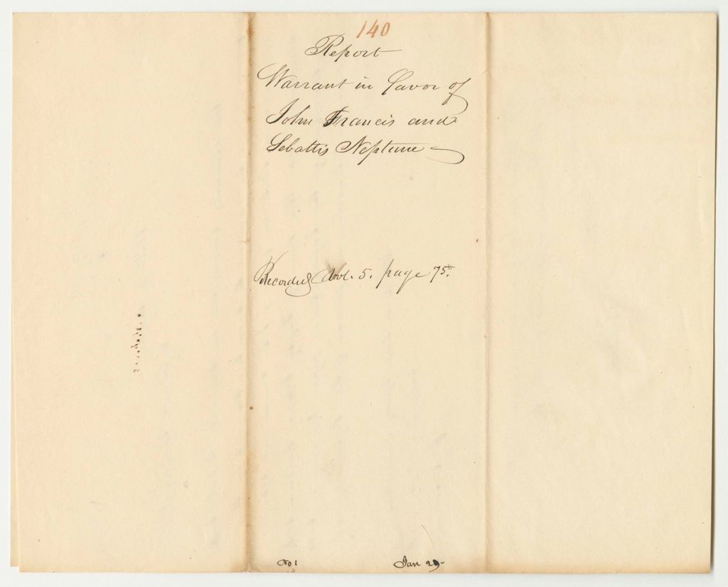 Miniature of Report 140: Warrant in Favor of John Francis and Sebattis Neptune