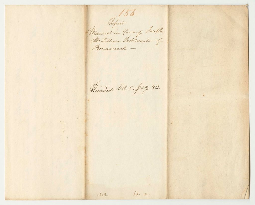 Miniature of Report 156: Warrant in Favor of Joseph McLellan, Postmaster of Brunswick