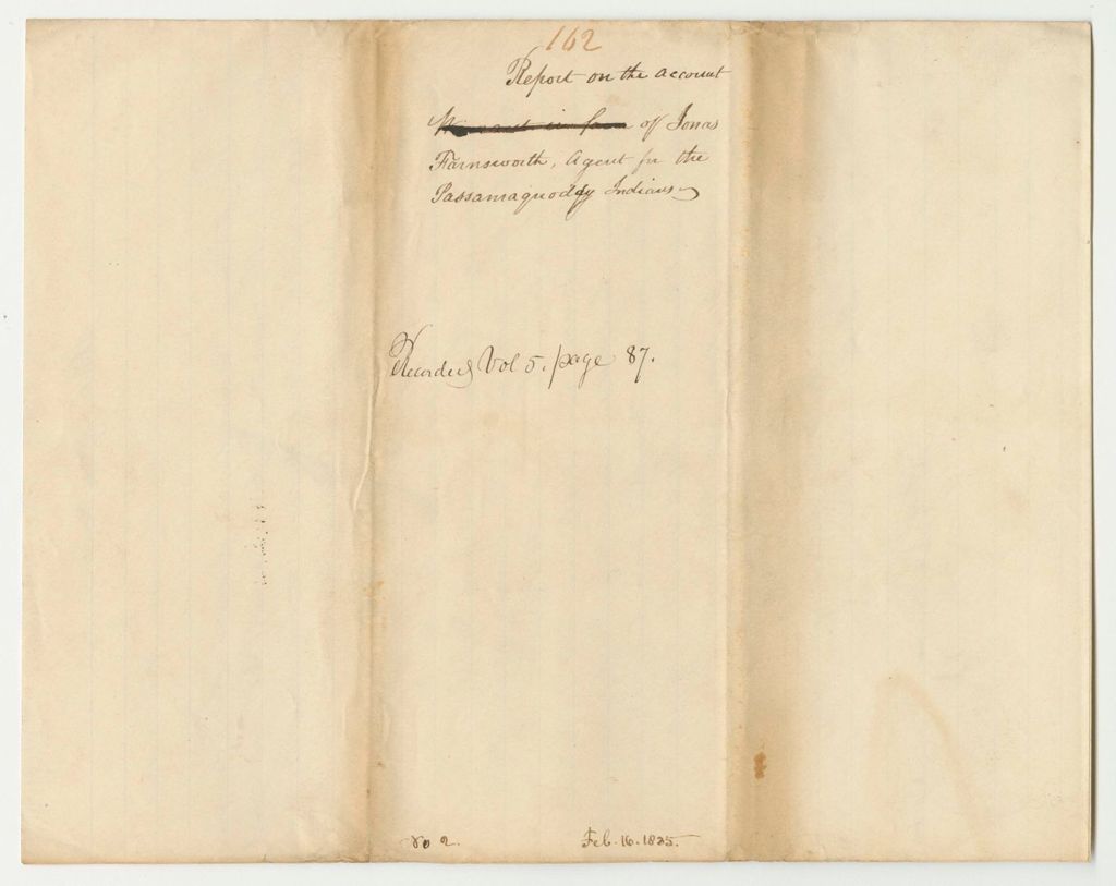 Miniature of Report 162: Report on the Account of Jonas Farnsworth, Agent for the Passamaquoddy Indians