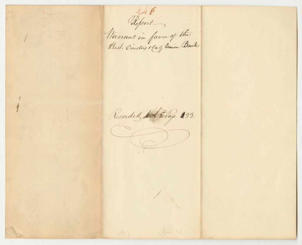 Miniature of Report 246: Warrant in Favor of the President, Directors, and Company of the Union Bank