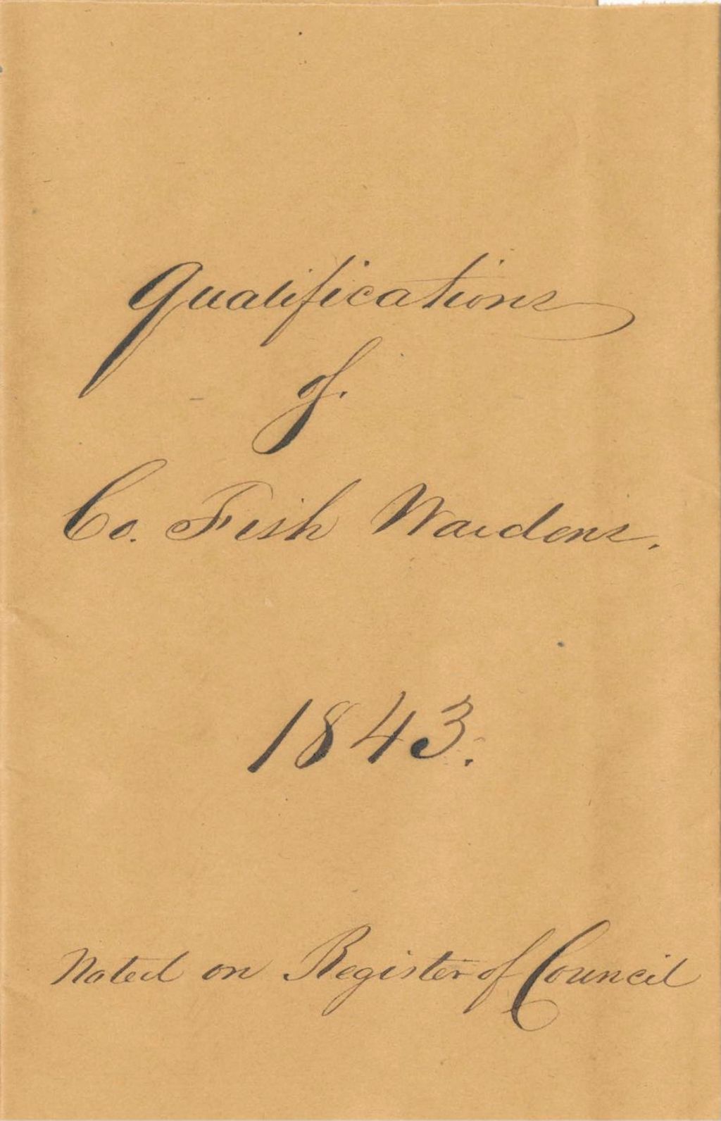 Miniature of Qualifications of Co. Fish Wardens 1843 - Noted on Registry of Council