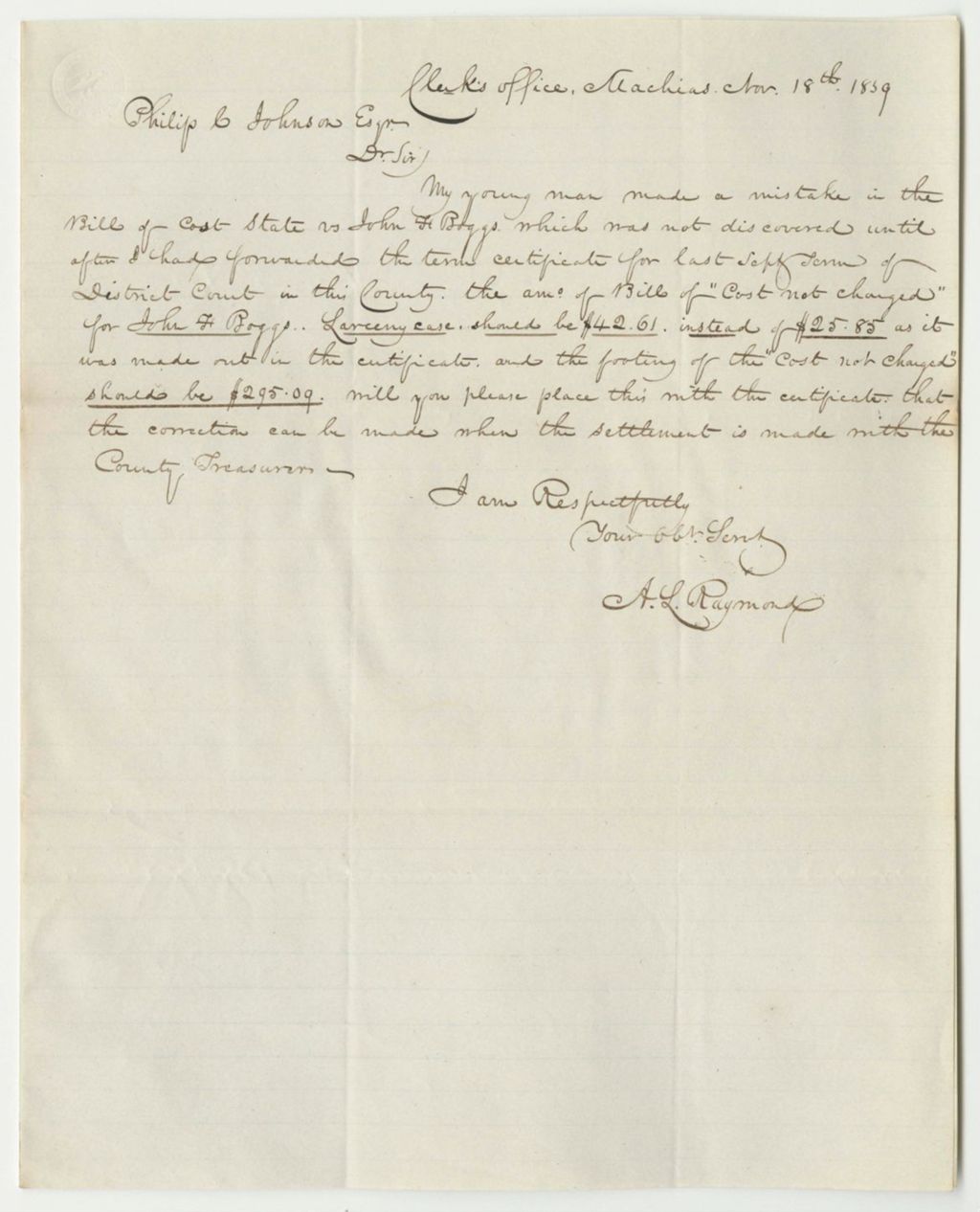 Miniature of Letter from A.L. Raymond, Relating to a Mistake in the Bill of Cost in State v. John Boggs