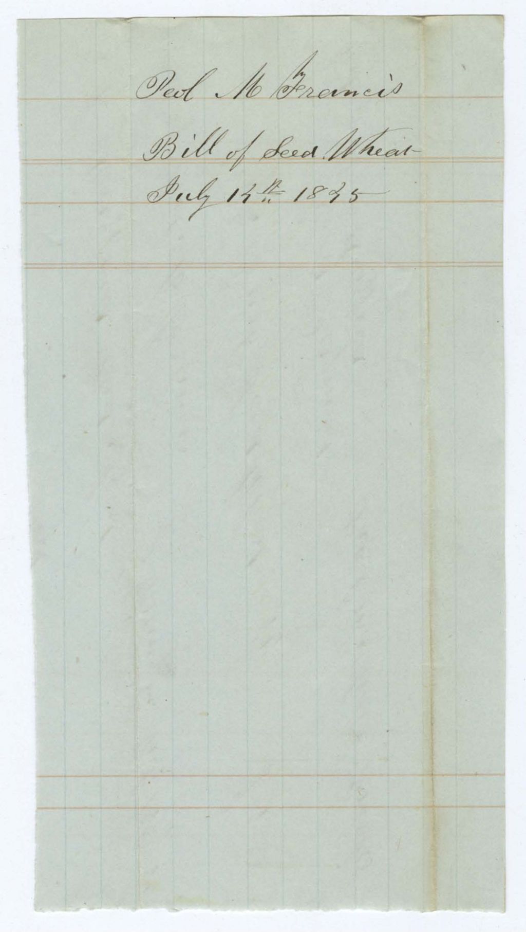 Miniature of Indian Fund (Page 18): Peol M. Francis, Bill of Seed and Wheat