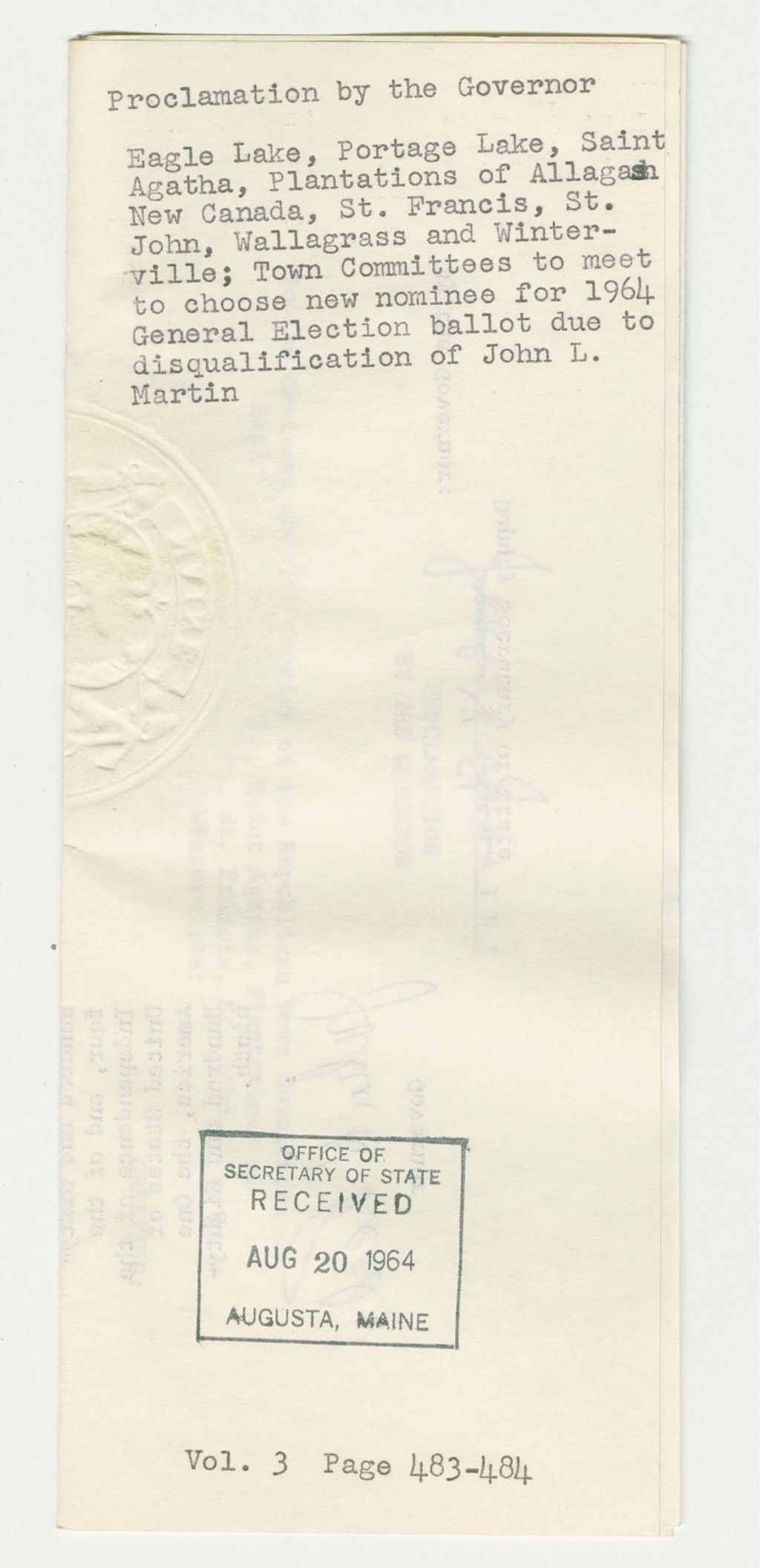 Miniature of Eagle Lake, Portage Lake, Saint Agatha, Plantations of Allagash New Canada, St. Francis, St. John, Wallagrass and Winterville; Town Committees to meet to choose new nominee for 1964 General Election ballot due to disqualification of John L. Martin