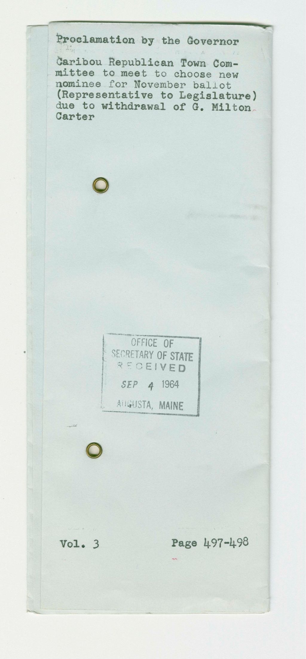 Miniature of Caribou Republican Town Committee to meet to choose new nominee for November ballot (Representative to Legislature) due to withdrawal of G. Milton Carter