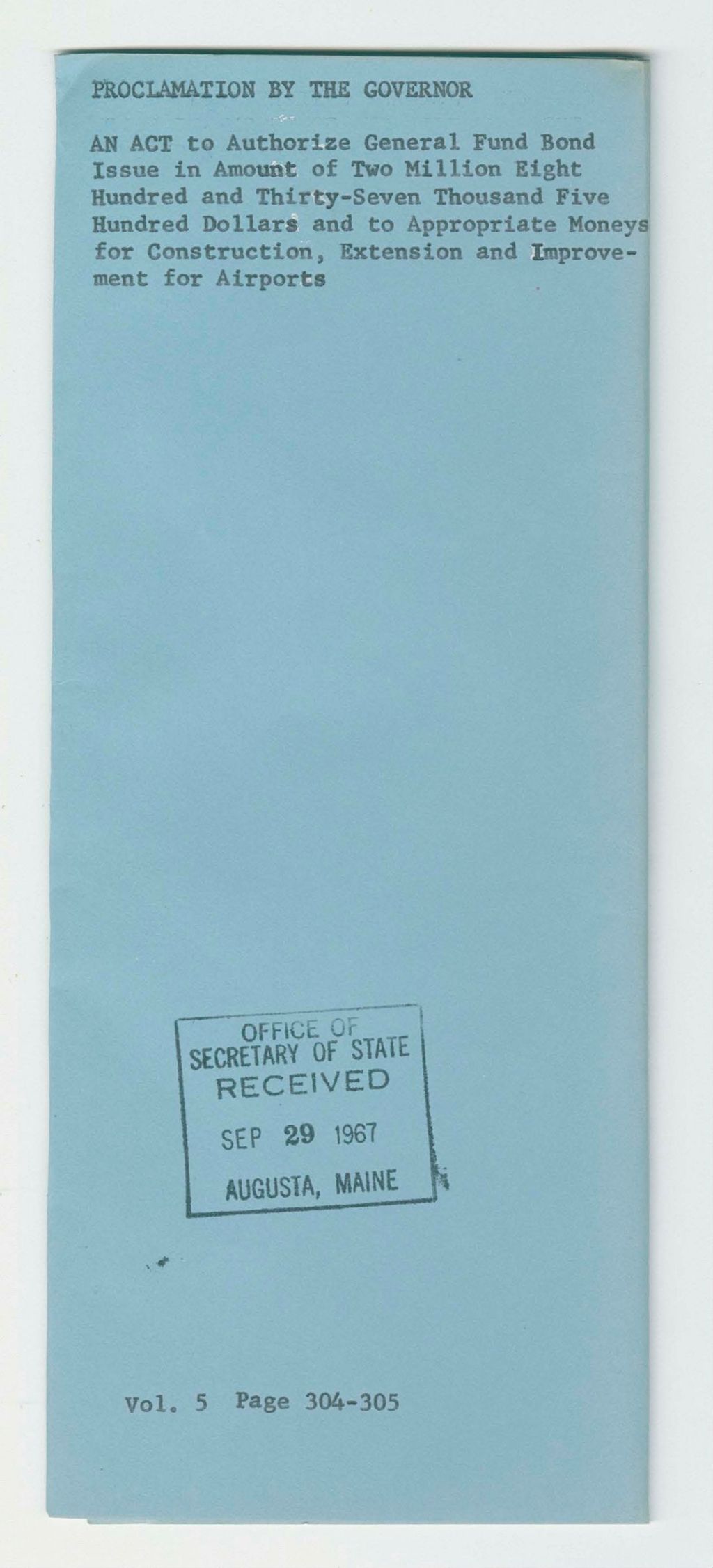 Miniature of An Act to Authorize General Fund Bond Issue in Amount of Two Million Eight Hundred and Thirty-Seven Thousand Five Hundred Dollars and to Appropriate Moneys for Construction, Extension and Improvement for Airports