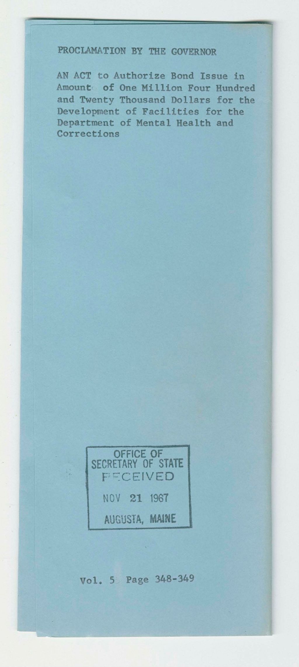 Miniature of An Act to Authorize Bond Issue in Amount of One Million Four Hundred and Twenty Thousand Dollars for the Development of Facilities for the Department of Mental Health and Corrections