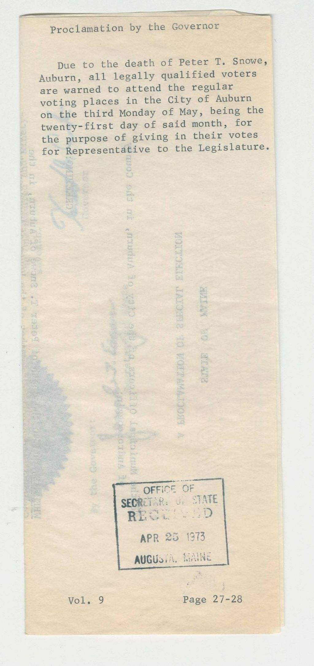 Miniature of Due to the death of Peter T. Snowe, Auburn, all leally qualified voters are warned to attend the regular voting places in the City of Auburn on the third Monday of May, being the twenty-first day of said month, for the purpose of giving in their votes for Representative to the Legislature