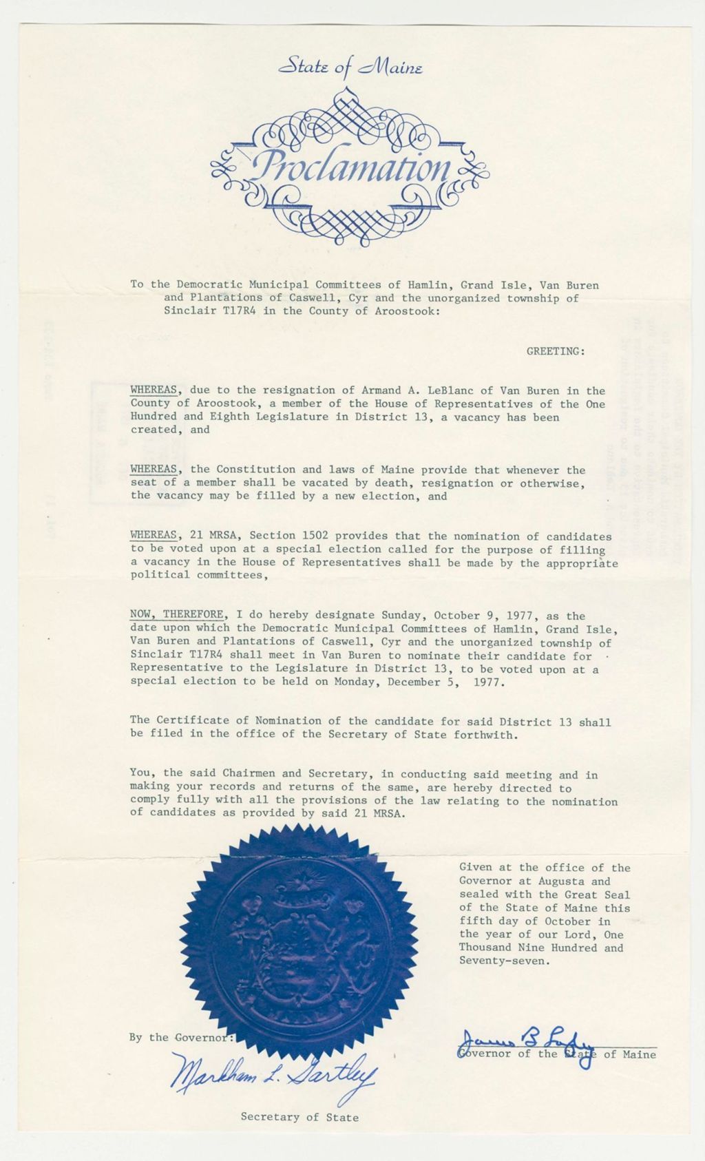 Miniature of Democratic Municipal Committees to meet to nominate their candidate for Representative to the Legislature in District 13 due to resignation of Armand A. LeBlanc