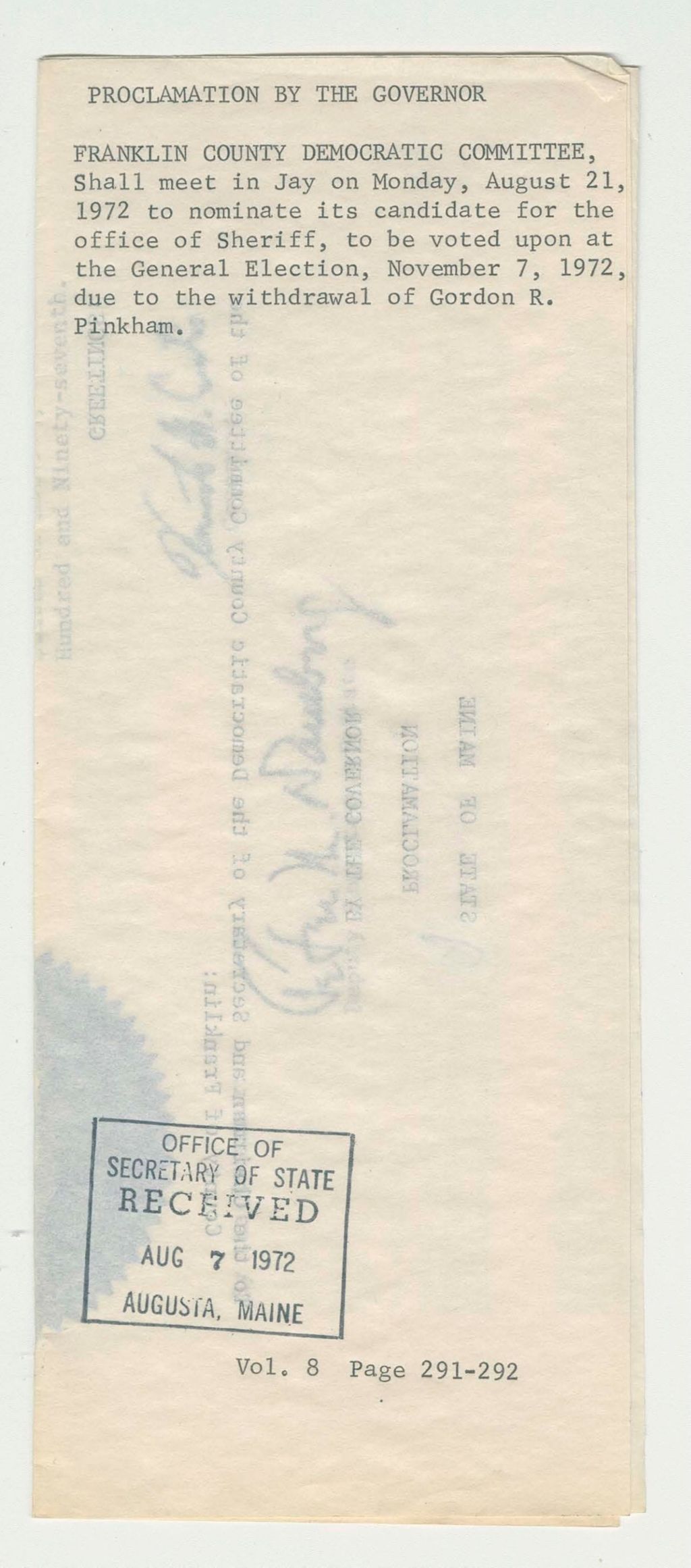 Miniature of Franklin County Democratic Committee, Shall meet in Jay on Monday, August 21, 1972 to nominate its candidate for the office of Sheriff, to be voted upon at the General Election, November 7, 1972, due to the withdrawal of Gordon R. Pinkham