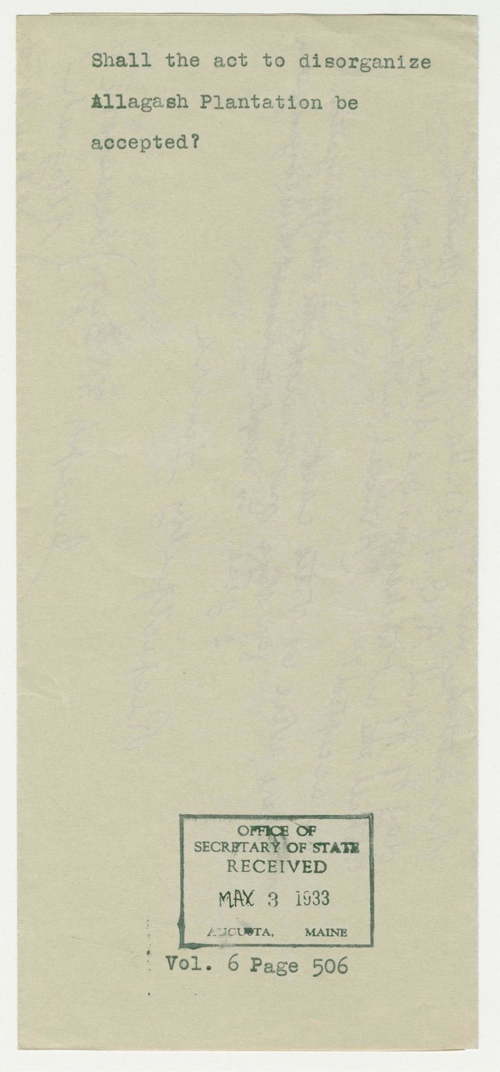Miniature of Shall the act to disorganize Allagash Plantation be accepted?