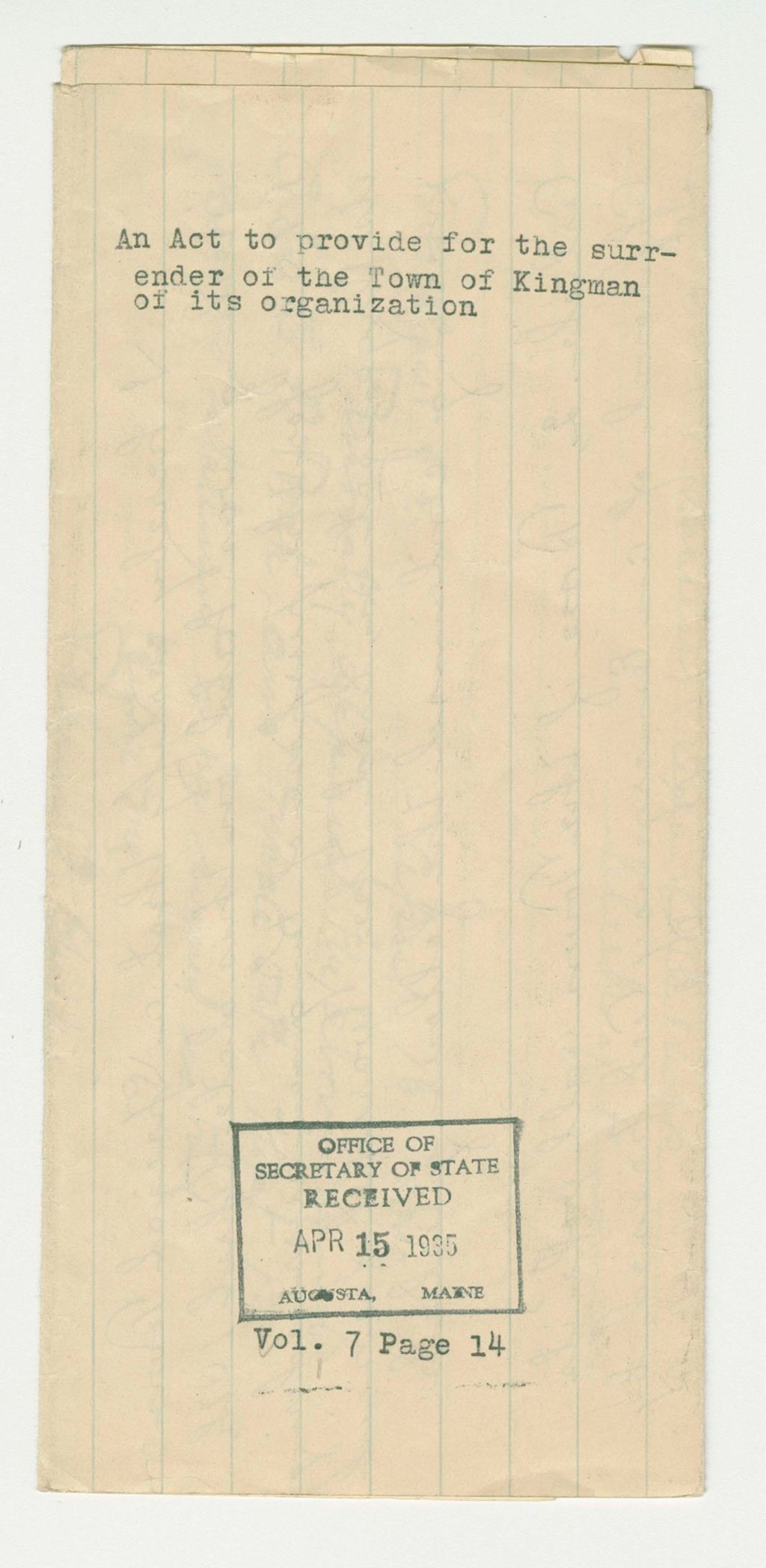 Miniature of An Act to provide for the surrender of the Town of Kingman of its organization