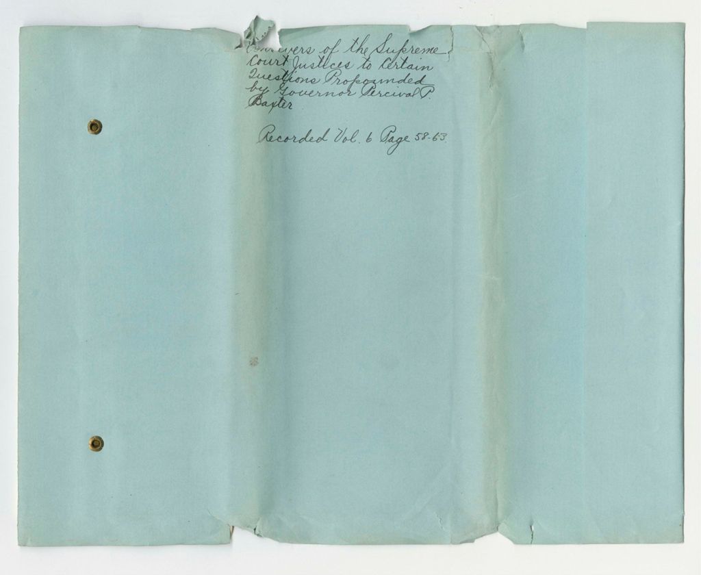 Miniature of Answers of the Supreme Court Justices to certain questions propounded by the Governor Percival P. Baxter