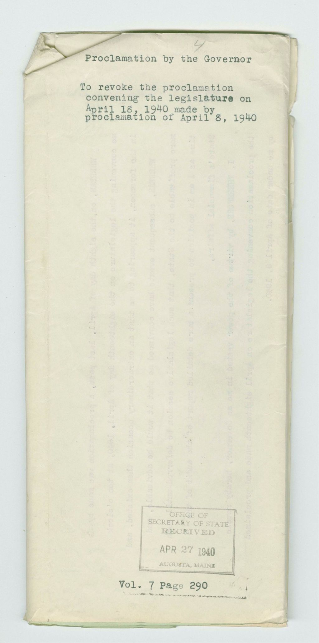 Miniature of Proclamation by the Governor to revoke the proclamation convening the legislature on April 18, 1940 made by proclamation of April 8, 1940