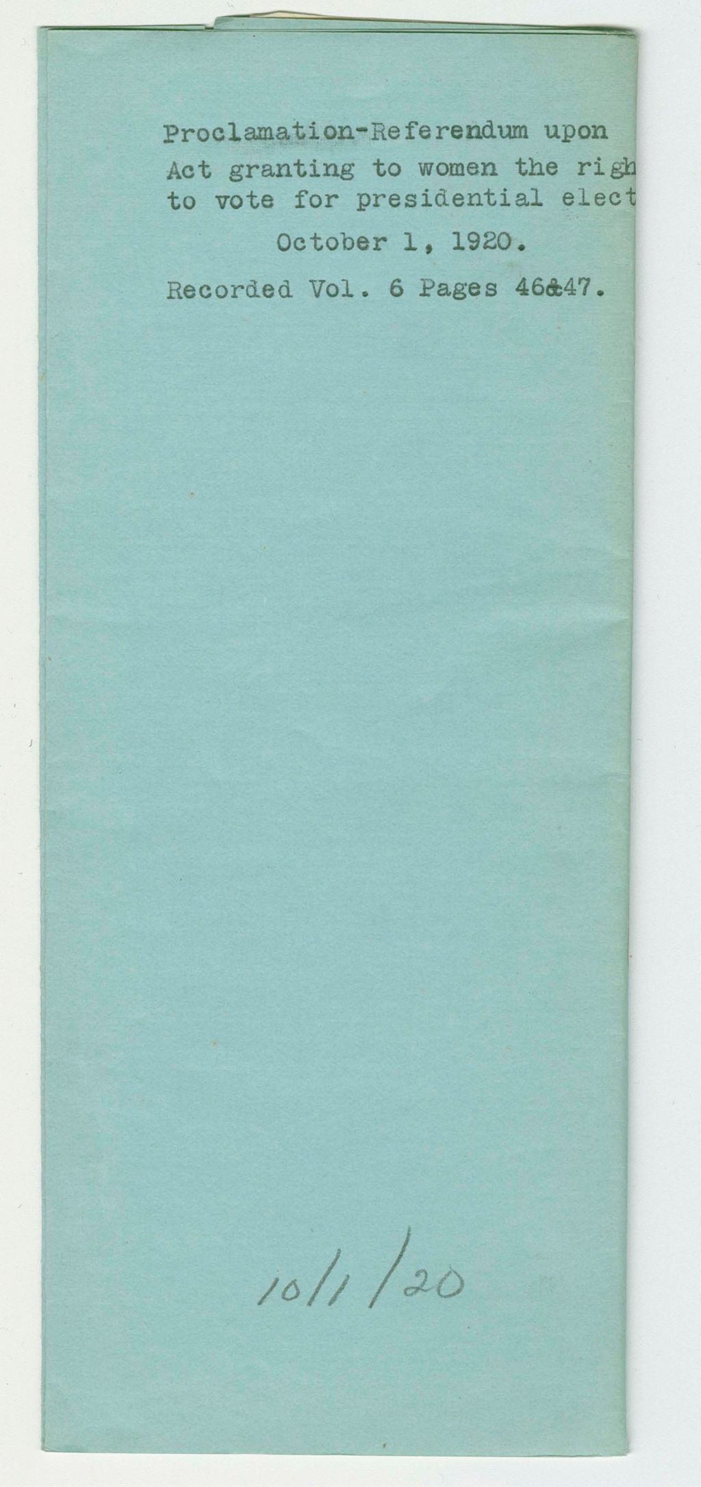 Miniature of Proclamation-Referendum upon Act granting to women the right to vote for presidential election